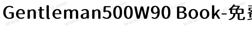 Gentleman500W90 Book字体转换